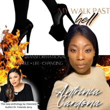 Load image into Gallery viewer, My Walk Past Hell